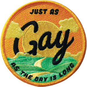 Retro Grade Supply Just as gay as the day is long kangasmerkki